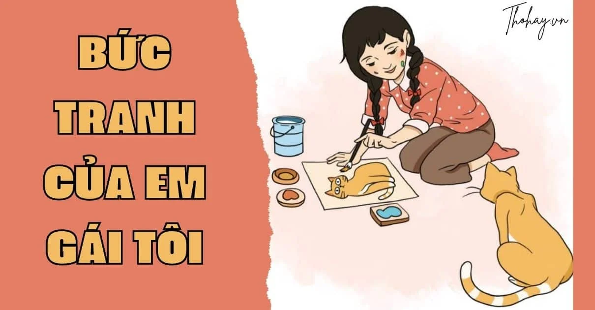 Bức Tranh Của Em Gái Tôi [Đọc Hiểu, Tóm Tắt, Phân Tích]