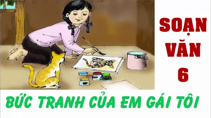 Hình ảnh minh họa bài học bức tranh của em gái tôi trong sách giáo khoa.