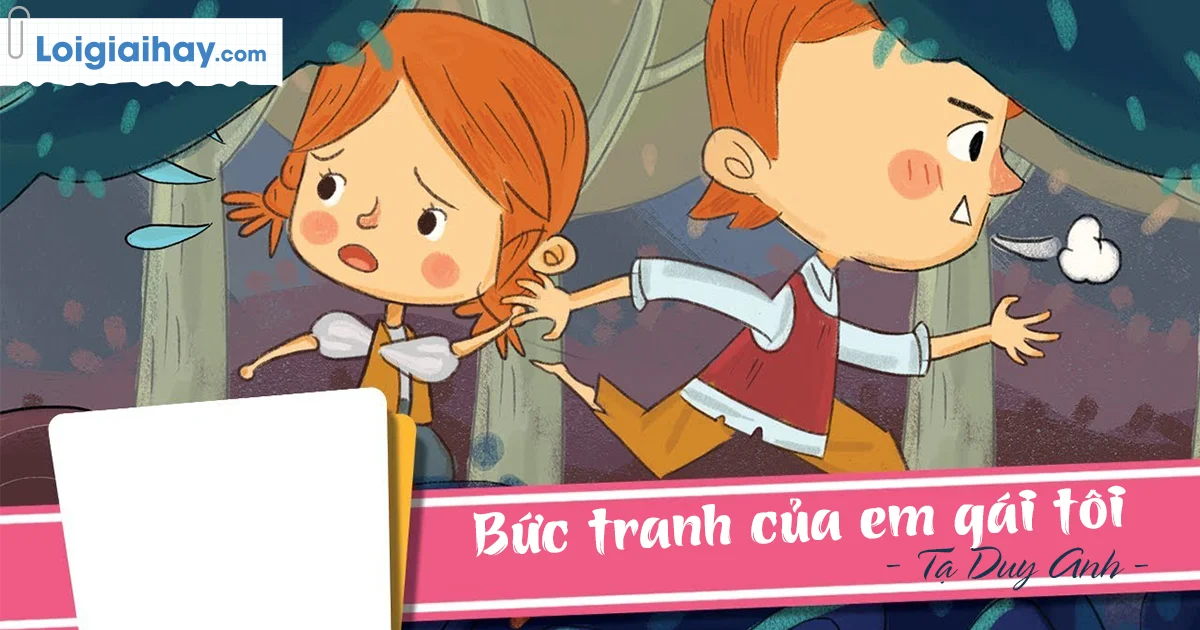 Soạn bài Bức tranh của em gái tôi siêu ngắn